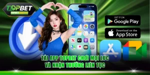 Tải app TOPBET